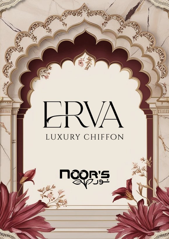 NOOR'S ERVA LUXURY CHIFFON COLLECTION