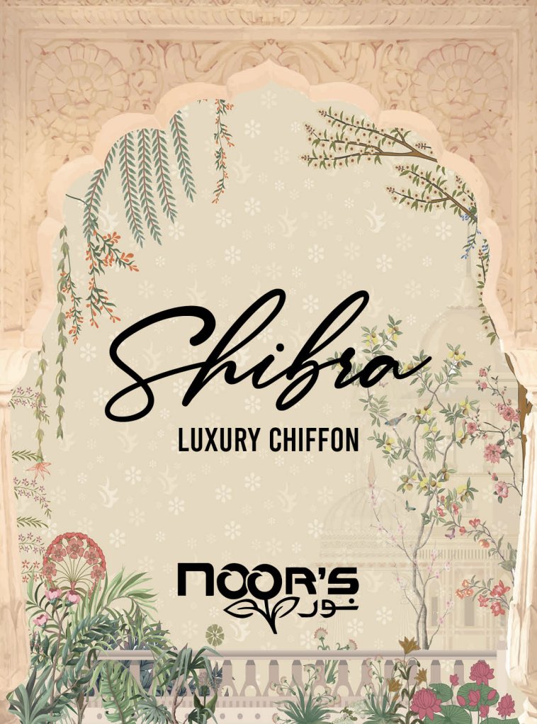 NOOR'S SHIBRA LUXURY CHIFFON UST COLLECTION